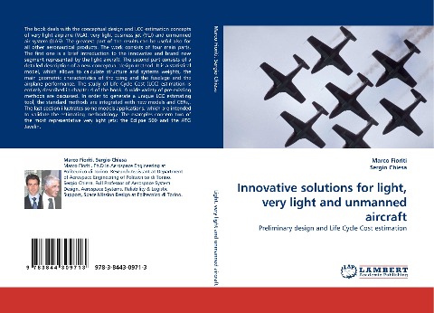 Innovative solutions for light, very light and unmanned aircraft: Preliminary design and Life Cycle Cost estimation