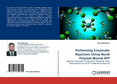 Performing Enzymatic Reactions Using Novel Polymer-Bound ATP: Enzymatic Production of Glucose 6-Phosphate Using Novel Polymer-bound ATP in Membrane Reactors