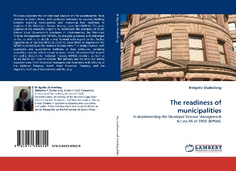 The readiness of municipalities: in implementing the Municipal Finance Management Act,no.56 of 2003 (MFMA)