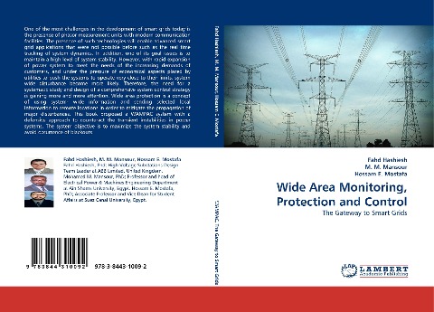 Wide Area Monitoring, Protection and Control: The Gateway to Smart Grids