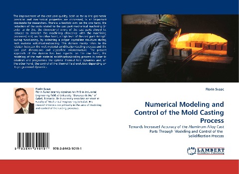 Numerical Modeling and Control of the Mold Casting Process: Towards Increased Accuracy of the Aluminum Alloy Cast Parts Through Modeling and Control of the  Solidification Process