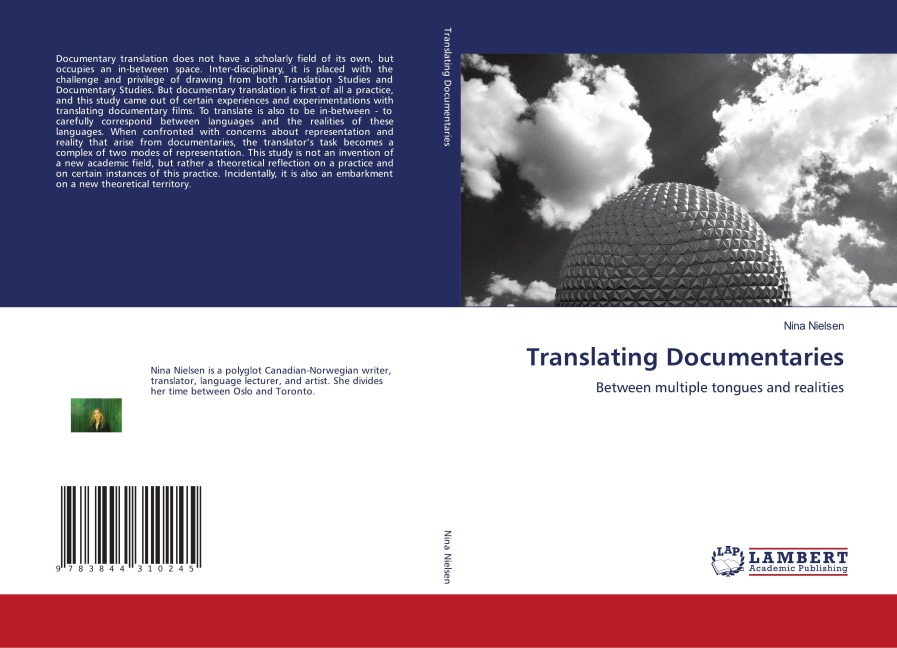 Translating Documentaries: Between multiple tongues and realities