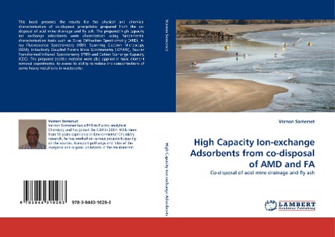 High Capacity Ion-exchange Adsorbents from co-disposal of AMD and FA: Co-disposal of acid mine drainage and fly ash