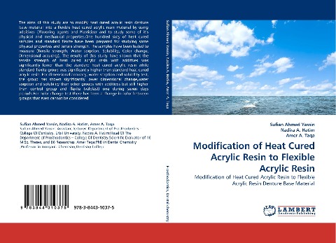 Modification of Heat Cured Acrylic Resin to Flexible Acrylic Resin: Modification of Heat Cured Acrylic Resin to Flexible Acrylic Resin Denture Base Material