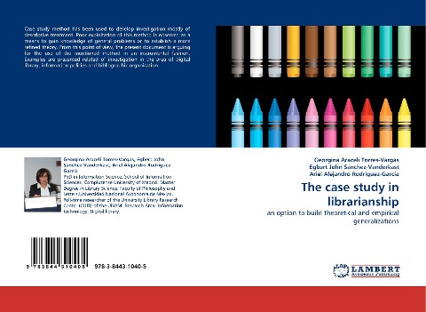 The case study in librarianship: an option to build theoretical and empirical generalizations