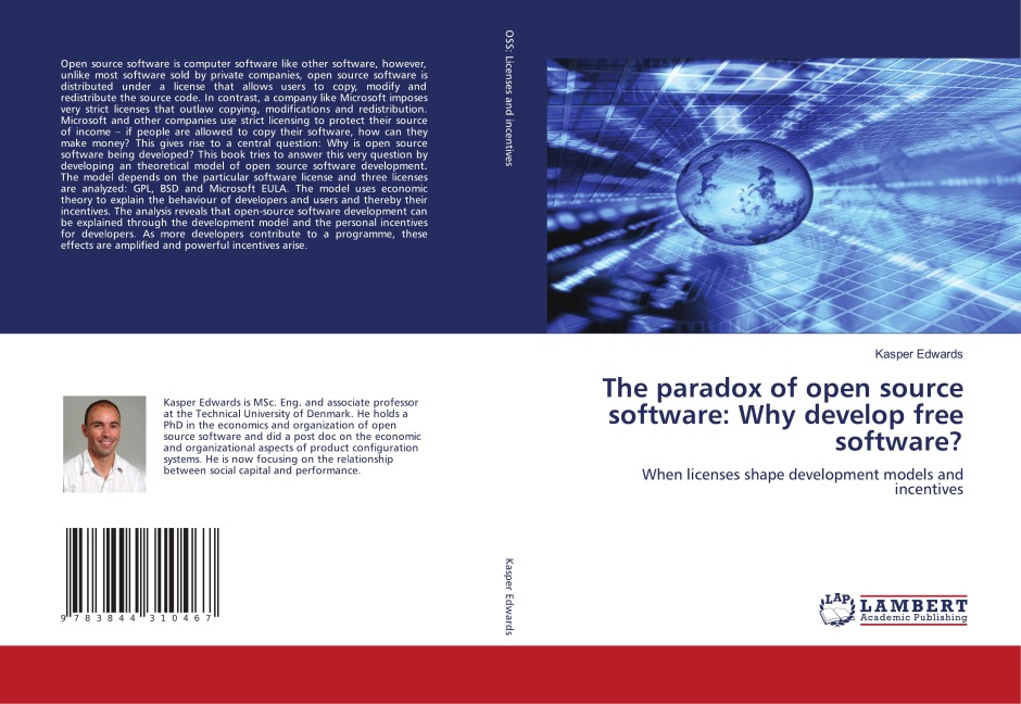 The paradox of open source software: Why develop free software?: When licenses shape development models and incentives