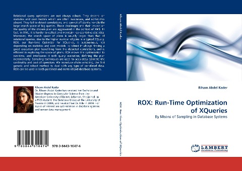 ROX: Run-Time Optimization of XQueries: By Means of Sampling in Database Systems