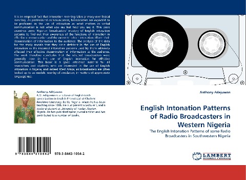 English Intonation Patterns of Radio Broadcasters in Western Nigeria: The English Intonation Patterns of some Radio Broadcasters in Southwestern Nigeria