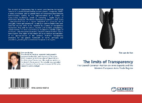 The limits of Transparency: The Council Common Position on Arms Exports and the Western European Arms Trade Regime