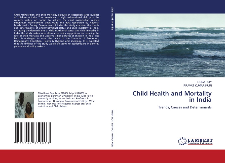 Child Health and Mortality in India: Trends, Causes and Determinants