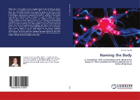 Naming the Body: A Translation with Commentary and Interpretive Essays of Three Anatomical Works Attributed to Rufus of Ephesus