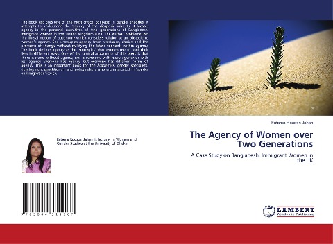 The Agency of Women over Two Generations: A Case Study on Bangladeshi Immigrant Women in the UK