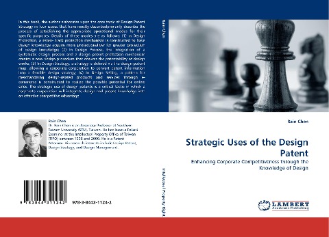 Strategic Uses of the Design Patent: Enhancing Corporate Competitiveness through the Knowledge of Design