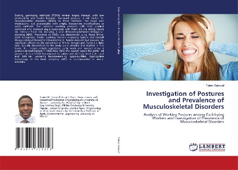 Investigation of Postures and Prevalence of Musculoskeletal Disorders: Analysis of Working Postures among Gari-frying Workers and Investigation of Prevalence of Musculoskeletal Disorders