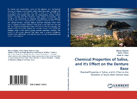Chemical Properties of Saliva, and its Effect on the Denture Base: Chemical Properties of Saliva, and its Effect on the Retention of Acrylic Resin Denture Base