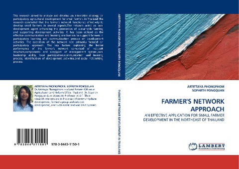 FARMER'S NETWORK APPROACH: AN EFFECTIVE APPLICATION FOR SMALL FARMER DEVELOPMENT IN THE NORTHEAST OF THAILAND