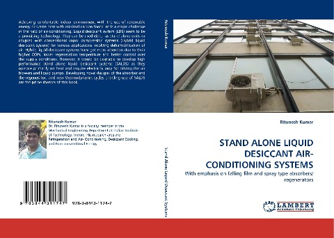 STAND ALONE LIQUID DESICCANT AIR-CONDITIONING SYSTEMS: With emphasis on falling film and spray type absorbers/regenerators