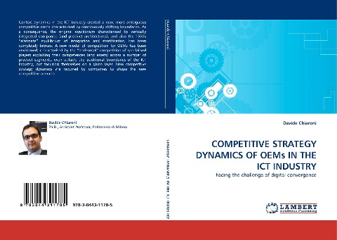 COMPETITIVE STRATEGY DYNAMICS OF OEMs IN THE ICT INDUSTRY: Facing the challenge of digital convergence