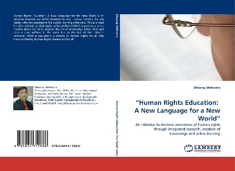 Human Rights Education:  A  New Language for a New World: An initiative to increase awareness of human rights through integrated research, creation of knowledge and active learning
