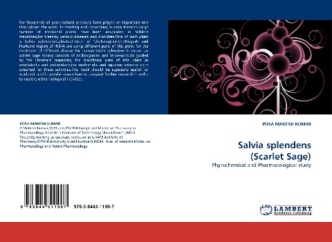 Salvia splendens (Scarlet Sage): Phytochemical and Pharmacological study
