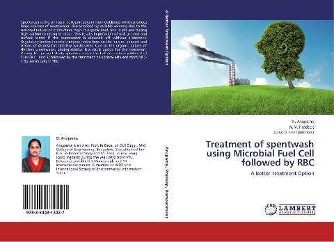 Treatment of spentwash using Microbial Fuel Cell followed by RBC: A Better Treatment Option