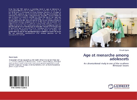 Age at menarche among adolescets: An observational study in one of the southern Ethiopian towns
