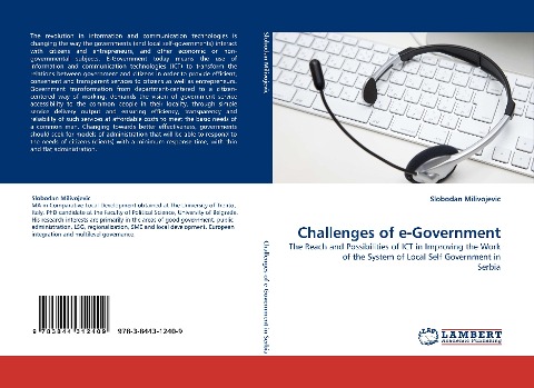 Challenges of e-Government: The Reach and Possibilities of ICT in Improving the Work of the System of Local Self Government in Serbia