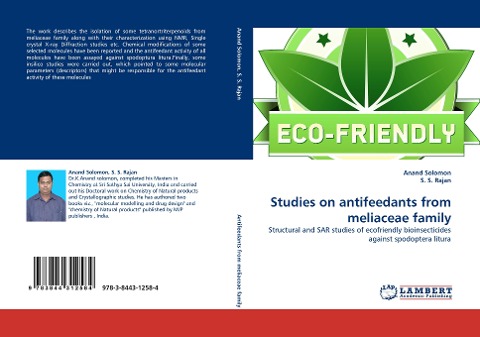 Studies on antifeedants from meliaceae family: Structural and SAR studies of ecofriendly bioinsecticides against spodoptera litura