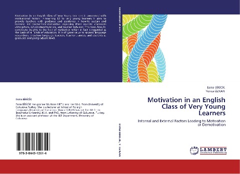 Motivation in an English Class of Very Young Learners: Internal and External Factors Leading to Motivation or  Demotivation