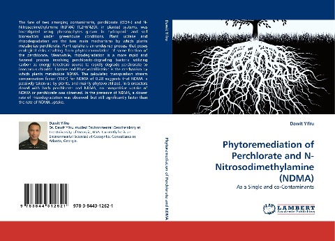 Phytoremediation of Perchlorate and N-Nitrosodimethylamine (NDMA): As a Single and co-Contaminants