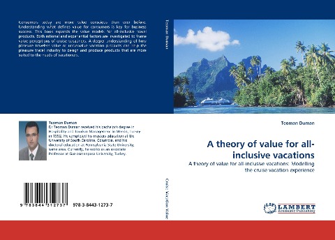A theory of value for all-inclusive vacations: A theory of value for all-inclusive vacations: Modelling the cruise vacation experience