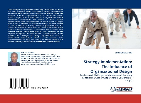 Strategy Implementation: The Influence of Organizational Design: Practices and Challenges in Multidivisional Company Context (The Case of Cooper Motors Corporation,  Kenya)