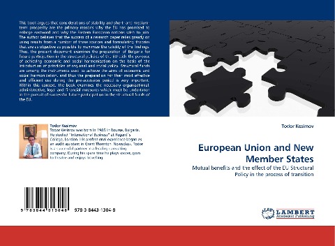 European Union and New Member States: Mutual benefits and the effect of the EU Structural Policy in the process of transition
