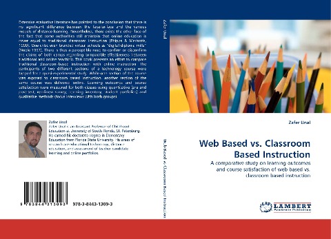 Web Based vs. Classroom Based Instruction: A comparative study on learning outcomes and course satisfaction of web based vs. classroom based instruction