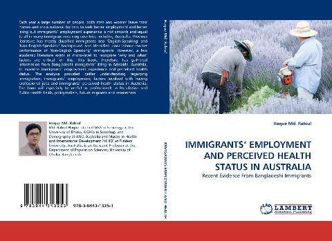 IMMIGRANTS EMPLOYMENT AND PERCEIVED HEALTH STATUS IN AUSTRALIA: Recent Evidence From Bangladeshi Immigrants