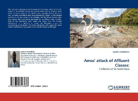 Amos attack of Affluent Classes:: A reflection of his Social Status