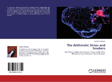 The Arithmetic Stress and Smokers: The Effect of Mental Arithmetic Stress on BP, ECG, HR and Salivary Cortisol of Asian Smokers