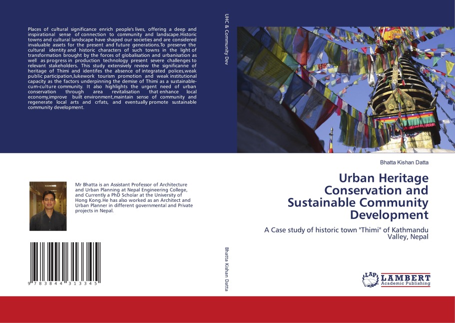 Urban Heritage Conservation and Sustainable Community Development: A Case study of historic town "Thimi" of Kathmandu Valley, Nepal
