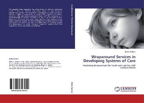 Wraparound Services in Developing Systems of Care: Predicting Improvement for Youth and Families with Complex Needs