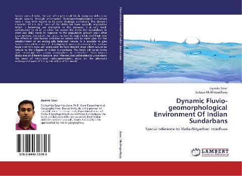 Dynamic Fluvio-geomorphological Environment Of Indian Sundarbans: Special reference to Matla-Bidyadhari Interfluve