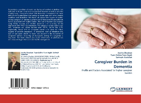 Caregiver Burden in Dementia: Profile and Factors Associated for higher caregiver burden