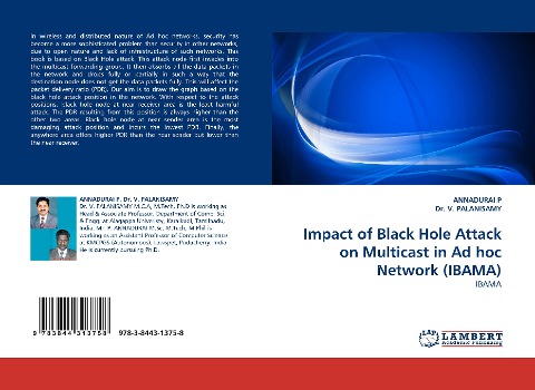 Impact of Black Hole Attack on Multicast in Ad hoc Network (IBAMA): IBAMA