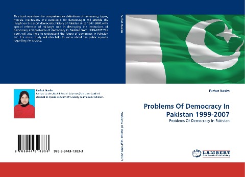 Problems Of Democracy In Pakistan 1999-2007: Problems Of Democracy In Pakistan