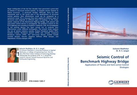Seismic Control of Benchmark Highway Bridge: Applications of Passive and Semi-active Control Strategies