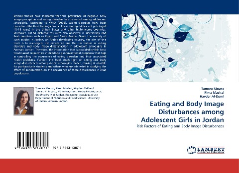 Eating and Body Image Disturbances among Adolescent Girls in Jordan: Risk Factors of Eating and Body Image Disturbances