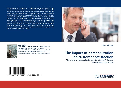 The impact of personalization on customer satisfaction: The impact of personalization options in mens fashion on customer satisfaction
