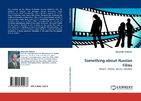 Something about Russian Films: History, themes, genres, directors