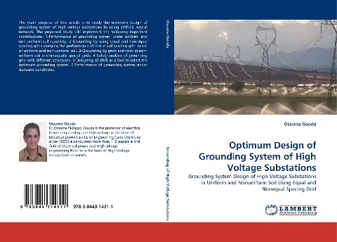 Optimum Design of Grounding System of High Voltage Substations: Grounding System Design of High Voltage Substations in Uniform and Nonuniform Soil Using Equal and Nonequal Spacing Grid