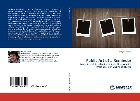 Public Art of a Reminder: Public Art and Actualization of Social Memory in the Urban Spaces of Ukraine and Russia