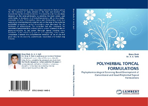 POLYHERBAL TOPICAL FORMULATIONS: Phytopharmacological Screening Based Development of Conventional and Novel Polyherbal Topical Formulations